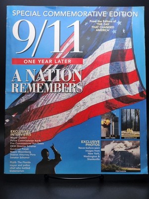 9/11 One Year Later A Nation Remembers Special Commemorative Edition Magazine