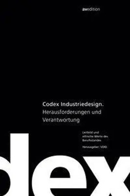 Codex Industriedesign | Taschenbuch | Deutsch (2016) | 60 S. | av edition GmbH