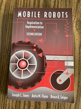 Mobile Robots: Inspiration to Implementation, Second Edition by Joseph L Jones