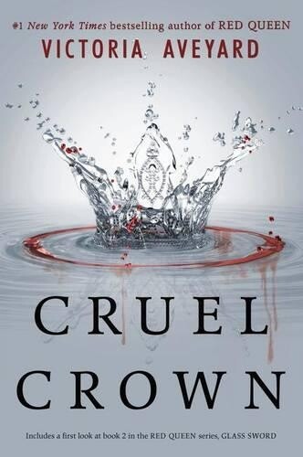 Victoria Aveyard Cruel Crown (Tascabile) Red Queen Novella