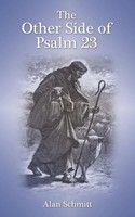 Alan Schmitt | The Other Side Of Psalm 23 | Taschenbuch | Englisch (2018)