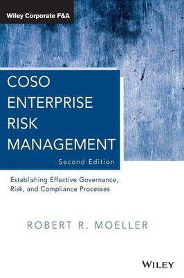 COSO ENTERPRISE RISK MANAGEMENT: ESTABLISHING EFFECTIVE GOVERN... Robert R. Moel