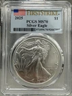 2025 (W) MS70 $1 1-oz American Silver Eagle PCGS MS70 FIRST STRIKE SERIES