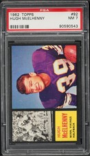 1962 Topps FB Card # 92 Hugh McElhenny Minnesota Vikings HOF SP PSA 7 NRMT