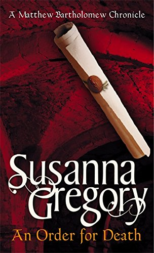 An Order For Death: The Seventh Matthew Bartholomew... - Gregory, Susanna
