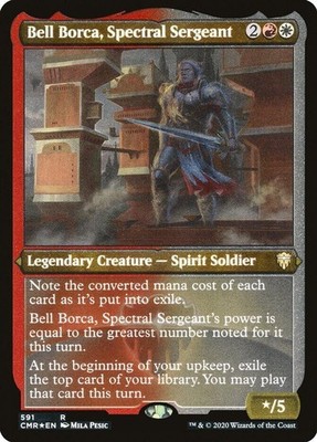 Bell Borca, Spectral Sergeant (Foil Etched) #591 *Foil* (NM) Commander Legend...