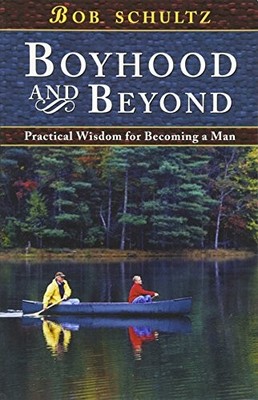 Boyhood and Beyond, Bob, Schultz