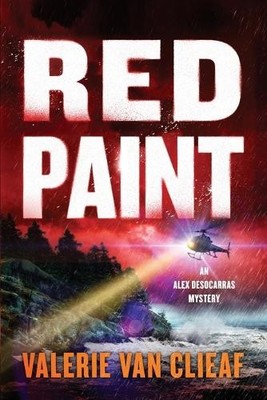 Valerie Van Clieaf Red Paint (Paperback) Alex Desocarras Mystery (UK IMPORT)