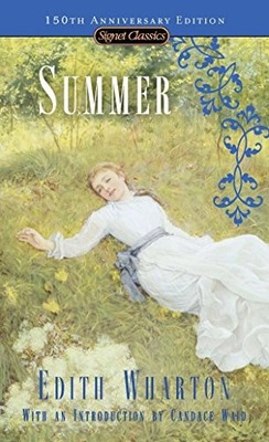 SUMMER By Edith Wharton & Candace Waid *Excellent Condition*