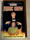 Magic Show by Laurie Bridges Paul Alexander Dark Forces #2 (Paperback 1983)