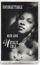 NATALIE COLE  "Unforgettable, With Love"  1991 Cassette  Elektra 61049-4