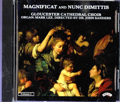 PRIORY GLOUCESTER CATHEDRAL CHOIR - MAGNIFICAT & NUNC DIMITIS