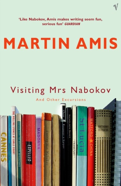 Visiting Mrs Nabokov And Other Excursions by Martin Amis (Paperback Book) - Image 7