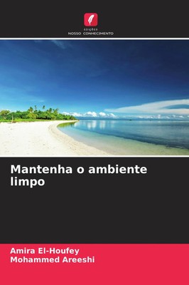 Mantenha o ambiente limpo Amira El-Houfey (u. a.) Taschenbuch Portugiesisch 2026