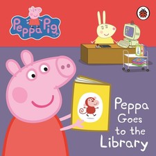 Peppa Pig: Peppa Goes to the Library: My First Storybook,Ladybir