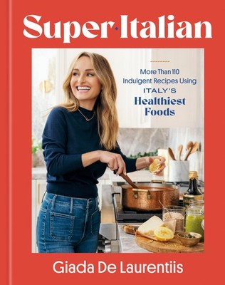 Giada De Laurentiis Super-Italian (Hardback)