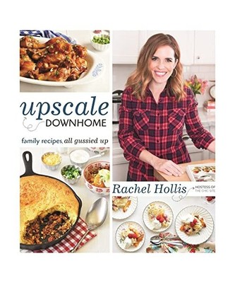 Upscale Downhome, Rachel Hollis