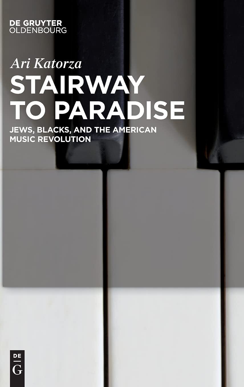 9783110723120 Stairway to Paradise: Jews, Blacks, and the Americ...ic Revolution
