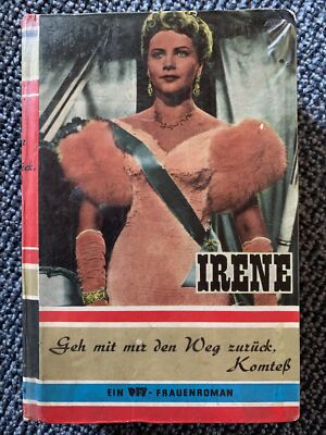 Geh mit mir den Weg zurück, Komtess. Frauenroman-Irene