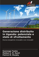 Generazione Distribuita In Uganda: Potenziale E Stato Di Sfruttamento Buch 2025