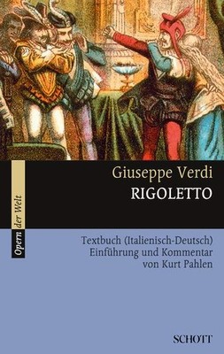 Giuseppe Verdi; Kurt Pahlen / Rigoletto