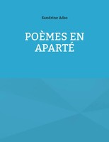 Sandrine Adso | PoèMes En Aparté | Taschenbuch | FranzöSisch (2024)