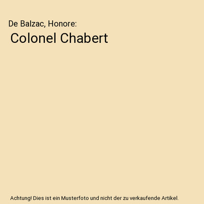 Colonel Chabert, De Balzac, Honore