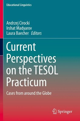 Andrzej Cirocki (u. a.) | Current Perspectives on the TESOL Practicum | Buch