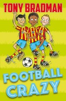 Tony Bradman | Football Crazy | Taschenbuch | Englisch (2020)