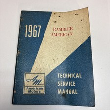 Original 1967 Amc Rambler American Shop Manual Vintage Repair Service Book Oem Original 1967 Amc Rambler American Shop Manual Vintage Repair Service Book Oem