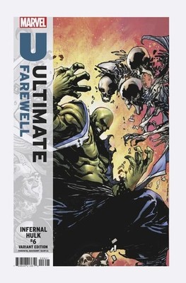 Infernal Hulk #6 Von Randal Ultimate Farewell VAR 4/22/26 Marvel