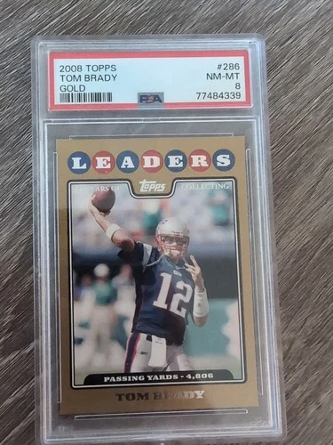2008 Topps - Tom Brady #286 Gold Border /2008 PSA 8