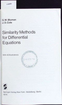 Similarity methods for differential equations. Applied mathematical sciences; Bd