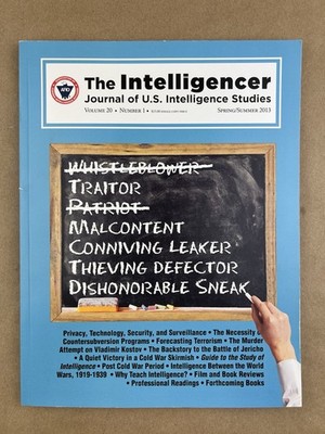 The Intelligencer: Vol. 20/1, 2013, Journal Of U.S. Intelligence Studies, AFIO