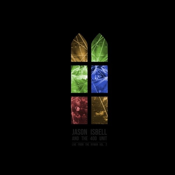 Jason Isbell: Live From The Ryman Vol. 2 - - (Cd / L)-image