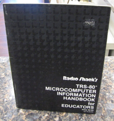 Radio Shack TRS-80 Microcomputer Information Handbook for Educators -DA23