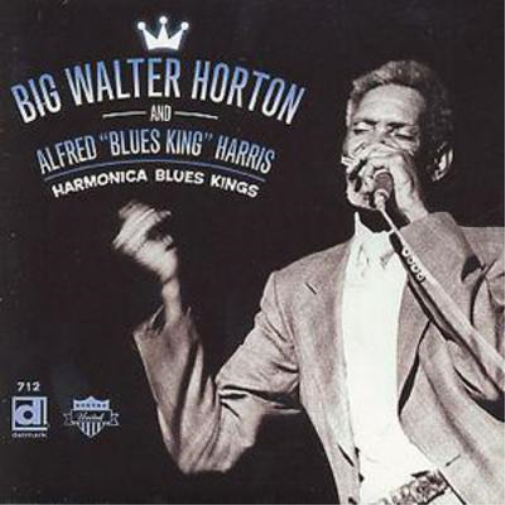 Big Walter Horton & Alfred 'Blues King' Harris Harmonica Blues Kings (CD) Album
