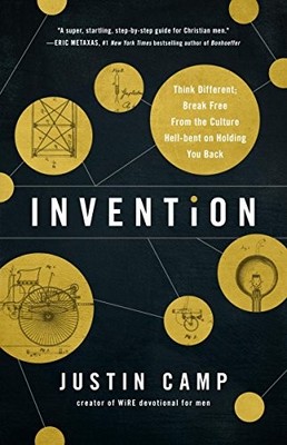Invention: Think Different; Break Free from the Culture Hell-Ben