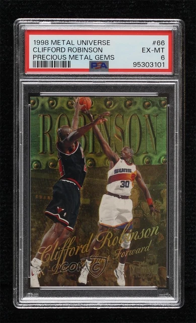 1998-99 Metal Universe PMG 10/50 Clifford Robinson #66 PSA 6