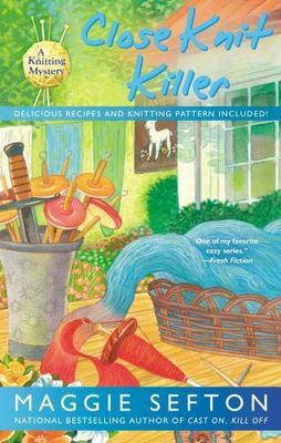 Close Knit Killer by Sefton, Maggie