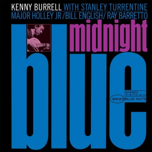 Kenny Burrell - Midnight Blue - New Vinyl Record 12 INCH RECORD - 21 - K600z