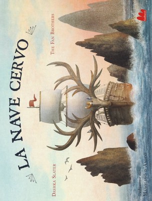 Terry Fan Masolino D'Amico D La nave cervo. Ediz. a color (Hardback) (UK IMPORT)