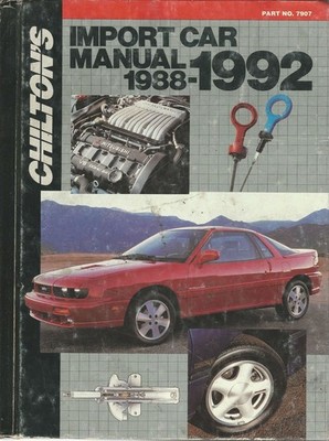 Cengage Learning Chilton's Import Auto Car Repair Manual, 1988-92 - Perennia...