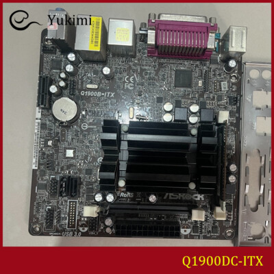 FOR ASROCK Q1900DC-ITX DDR3*2 16GB D-Sub DVI-D HDMI Mini-ITX Motherboard Test OK