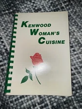 Kenwood Woman's Cuisine - A Book of Favorite Recipes Cincinnati, Ohio - Spiral