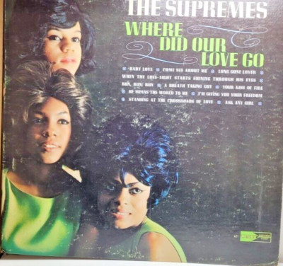 The Supremes Where Did Our Love Go Vinyl LP Motown 621 1964 VG+/VG+