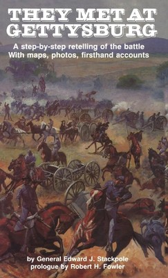 They Met at Gettysburg | Edward J. Stackpole | Buch | Gebunden | Englisch | 1994