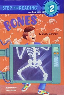 BONES (TURTLEBACK SCHOOL & LIBRARY BINDING EDITION) (STEP By Stephen Krensky