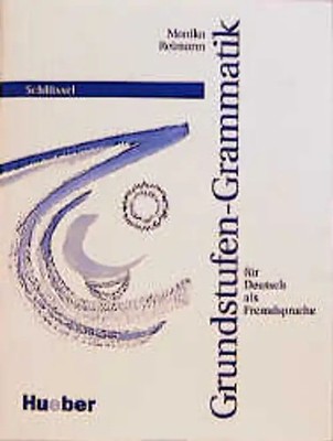 Grundstufen-Grammatik für Deutsch als Fremdsprache. Deutsch als Fremdsprache / S
