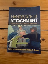Handbook of Attachment: Theory, Research, and Clinical Applications Cassidy Shav